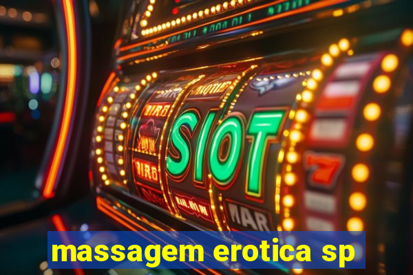 massagem erotica sp